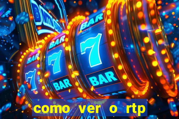 como ver o rtp dos slots